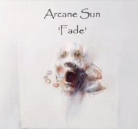 Arcane Sun - Fade (2000)