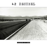 42 Decibel - Rolling In Town [WEB Release] (2015)  Lossless