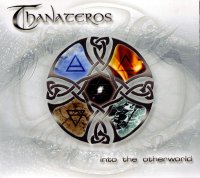 Thanateros - Into The Otherworld (2005)
