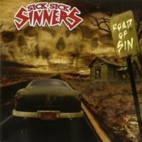 Sick Sick Sinners - Road Of Sin (2008)