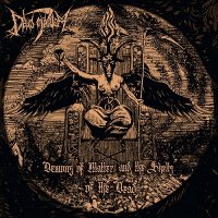 Deus Mortem - Demons of Matter and the Shells of the Dead (2016)