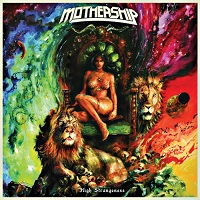 Mothership - High Strangeness (2017)