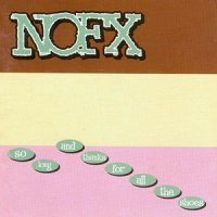 NOFX - So Long And Thanks For All The Shoes (1997)