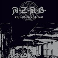 A.Z.A.B. - Toxic Waste Upheaval (2014)  Lossless