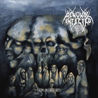 Demoniac Infected - From An Obscurity (2017)