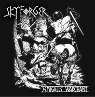 Skyforger - Semigalls' Warhant (Best of/Compilation) (2005)