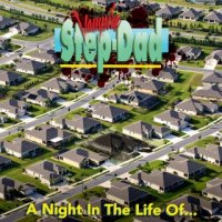 Vampire Step-Dad - A Night In The Life Of... (2016)