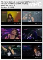Gotthard - Avo Session (DVDRip) (2007)