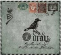 Dredg - The Pariah, the Parrot, the Delusion (2009)