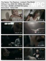 Клип The Rasmus - Living In The World Without You (HD 1080p) (2009)