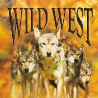 Wild West - Second To None (2003)