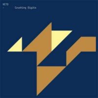 Veto - Crushing Digits (2008)