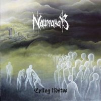Naurrakar - Epilog Lidstva (2013)
