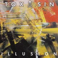 Toxsin - Illusion (2000)