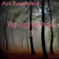 Avi Rosenfeld - Very Heepy Very Purple 2 (2014)
