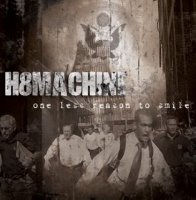 H8Machine - One Less Reason To Smile (2008)