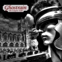 Ghostrain - The Empire Falls (2017)