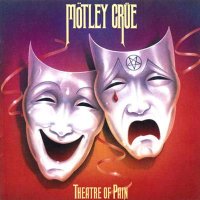 Motley Crue - Theatre Of Pain (1985)  Lossless