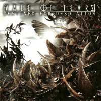 Vale Of Tears - Destined For Desolation (2005)