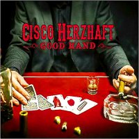 Cisco Herzhaft - Good Hand (2014)