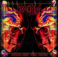 Konkhra - Weed Out The Weak [First Release] (1997)  Lossless