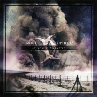 Bright Ophidia - Set Your Madness Free (2009)