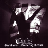 Taake - Gravkamre, Kroner Og Troner (2013)  Lossless