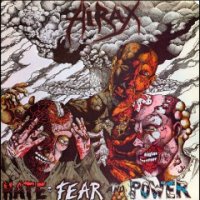 Hirax - Hate, Fear And Power (1986)