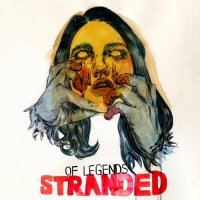 Of Legends - Stranded (2011)