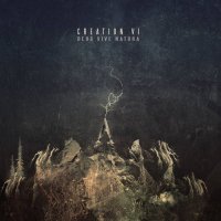 Creation VI - Deus Sive Natura (2017)