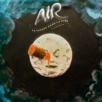 Air - Le Voyage Dans La Lune (2012)  Lossless