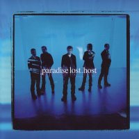 Paradise Lost - Host [Japanese Limited Edition] (1999)
