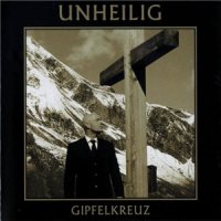Unheilig - Gipfelkreuz (2015)