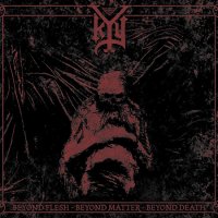 Kyy - Beyond Flesh - Beyond Matter - Beyond De (2016)