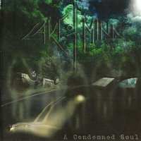 Lake Of Mind - A Condemned Soul (2010)