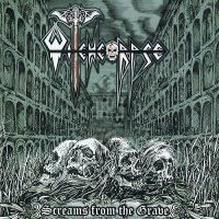 Witchcorpse - Screams from the Grav [Re-released 2016] (2014)