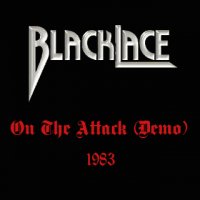Blacklace - On The Attack (1983)