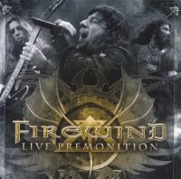 Firewind - Live Premonition (2CD) (2008)