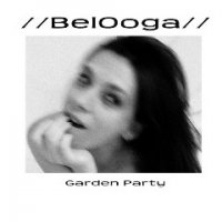 Belooga - Garden Party (2016)