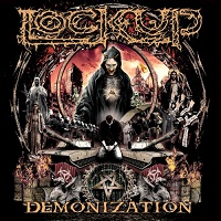 Lock Up - Demonization (Limited Edition) (2017)