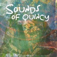 Sounds Of Quincy - Sounds Of Quincy (2014)