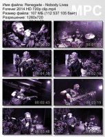 Клип Renegade - Nobody Lives Forever (HD 720p) (2014)
