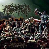 Arsebreed - Munching The Rotten (2007)