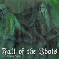 Fall Of The Idols - Solemn Verses (2012)  Lossless