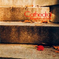 Cathedral - Kingdom Of Ends (1992)