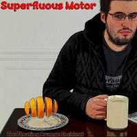 Superfluous Motor - The Floating Orange Incident (2013)