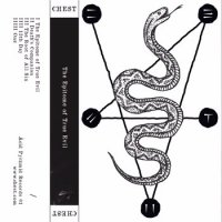 Chest - The Epitome of True Evil (2015)