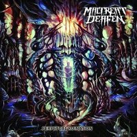 Maltreat Deafen - Perpetual Ruination (2014)