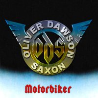 Oliver Dawson Saxon - Motorbiker (2012)