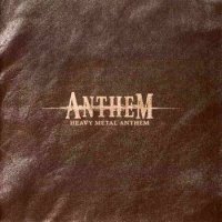 Anthem - Heavy Metal Anthem (2000)